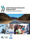 Latin American Economic Outlook 2012 Transforming the State for Development by OECD Publishing eBook